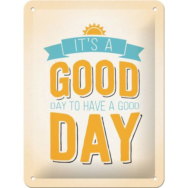 Nostalgic-Art Small It's a Good day Sign (15x20cm)