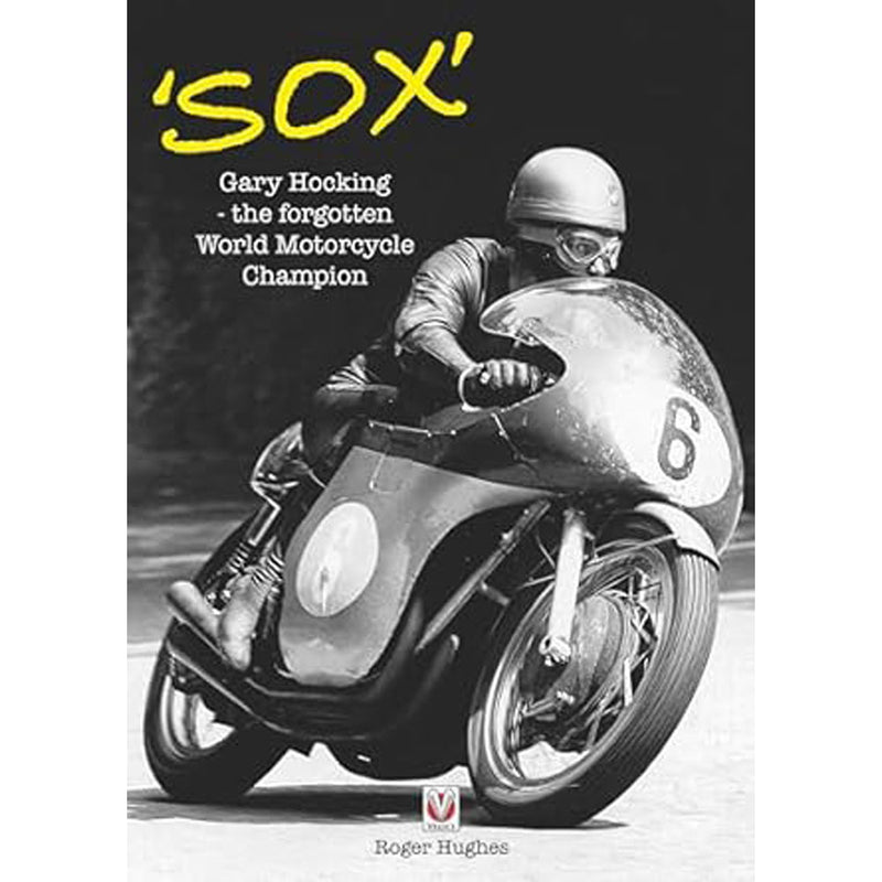 Sox Gary Hocking The Forgotten World Motorcycle Champion