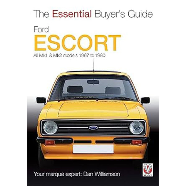 Ford Escort Mk1 & Mk2 The Essential Buyers Guide