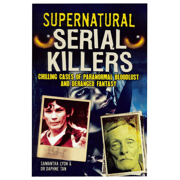 Supernatural Serial Killers: What Makes Them Murder?